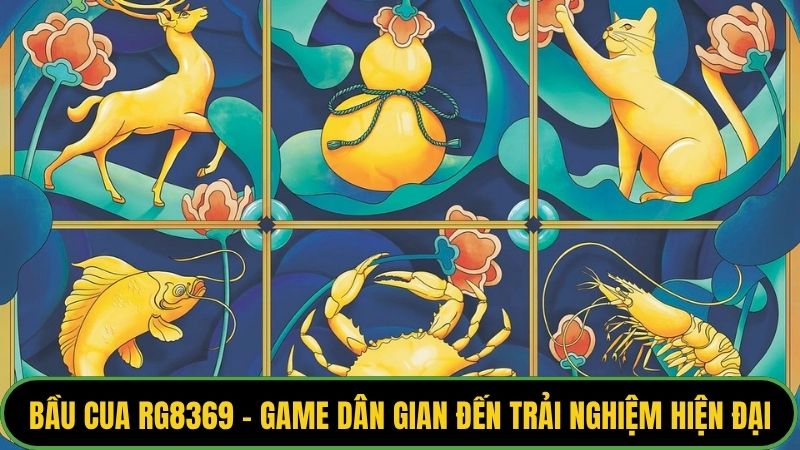 Bầu Cua rg8369